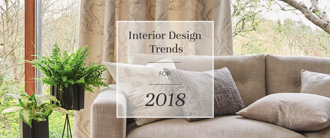 Interior Design Trends For 2018