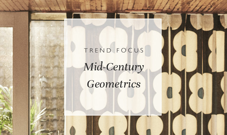 Trend Focus: Mid-Century Geometrics