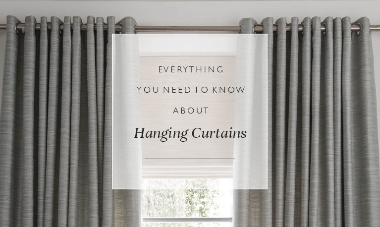 Everything you need to know about hanging curtains