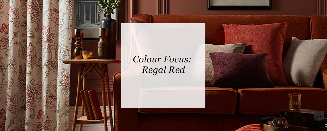 Colour Focus: Red Regal