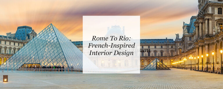 Rome To Rio: French-Inspired Interior Design thumbnail