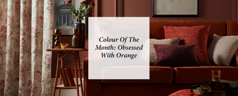 Colour Of The Month: Obsessed With Orange thumbnail