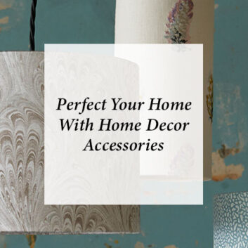 Perfect Your Home With Home Decor Accessories thumbnail