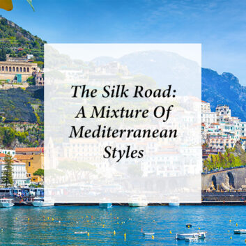 The Silk Road: A Mixture Of Mediterranean Styles thumbnail