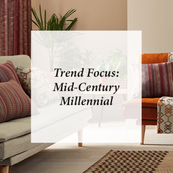 Trend Focus: Mid-Century Millennial thumbnail