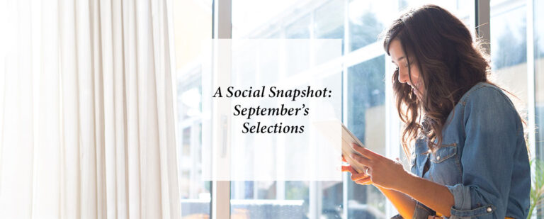 A Social Snapshot: September’s Selection thumbnail