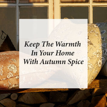 Keep The Warmth In Your Home With Autumn Spice thumbnail