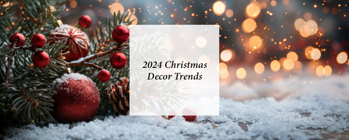 Our Favourite 2024 Christmas Decor Trends 