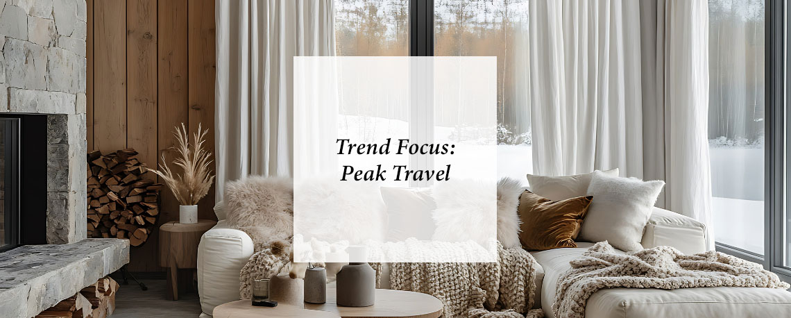 Trend Focus: Peak Travel 